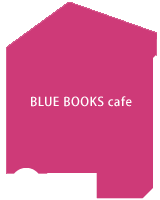 BLUE BOOKS cafe
