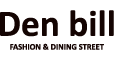 Den bill - FASHION & DINING STREET